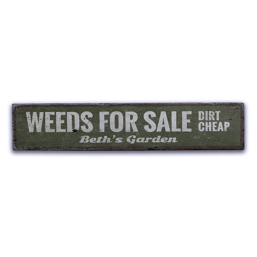 Weeds For Sale Vintage Wood Sign