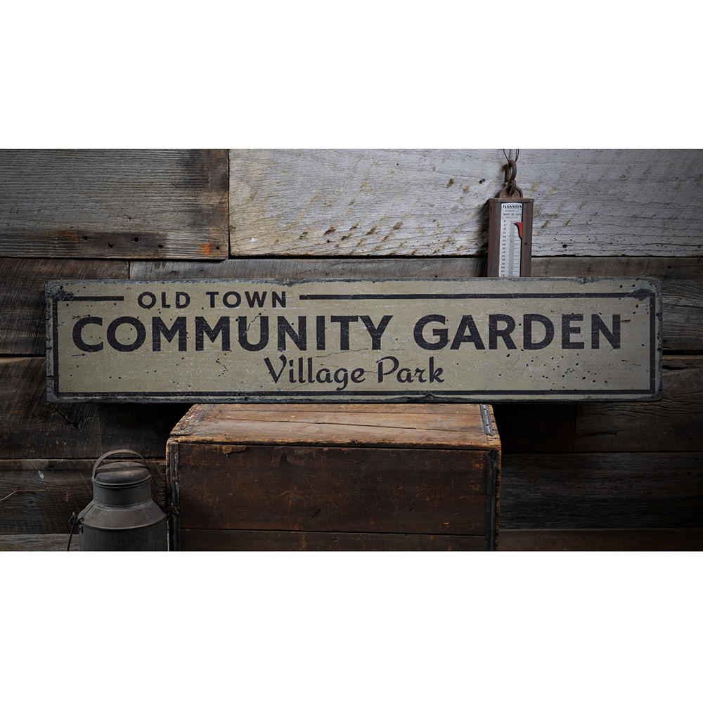 Old Town Community Garden Vintage Wood Sign