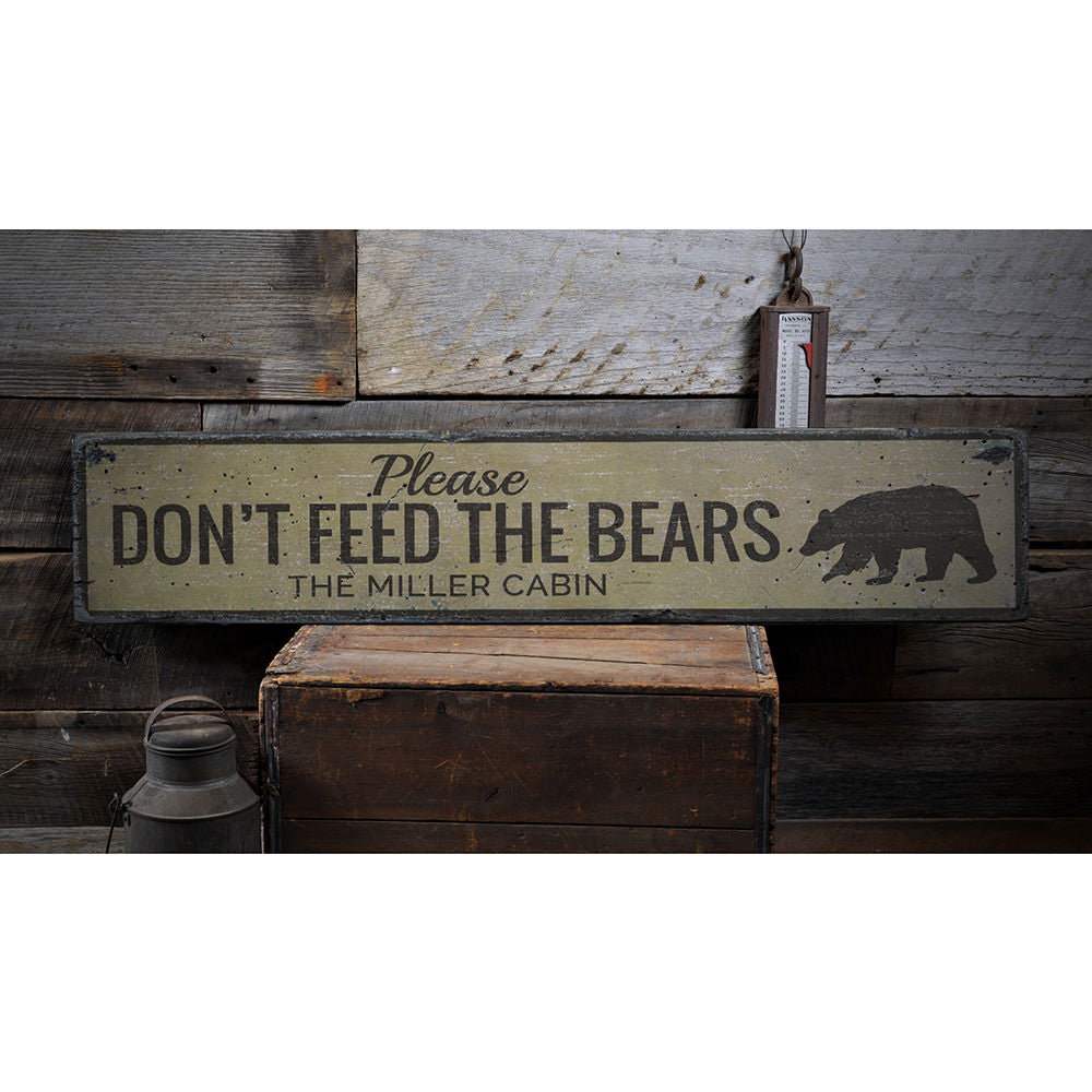 Dont Feed Bears Vintage Wood Sign