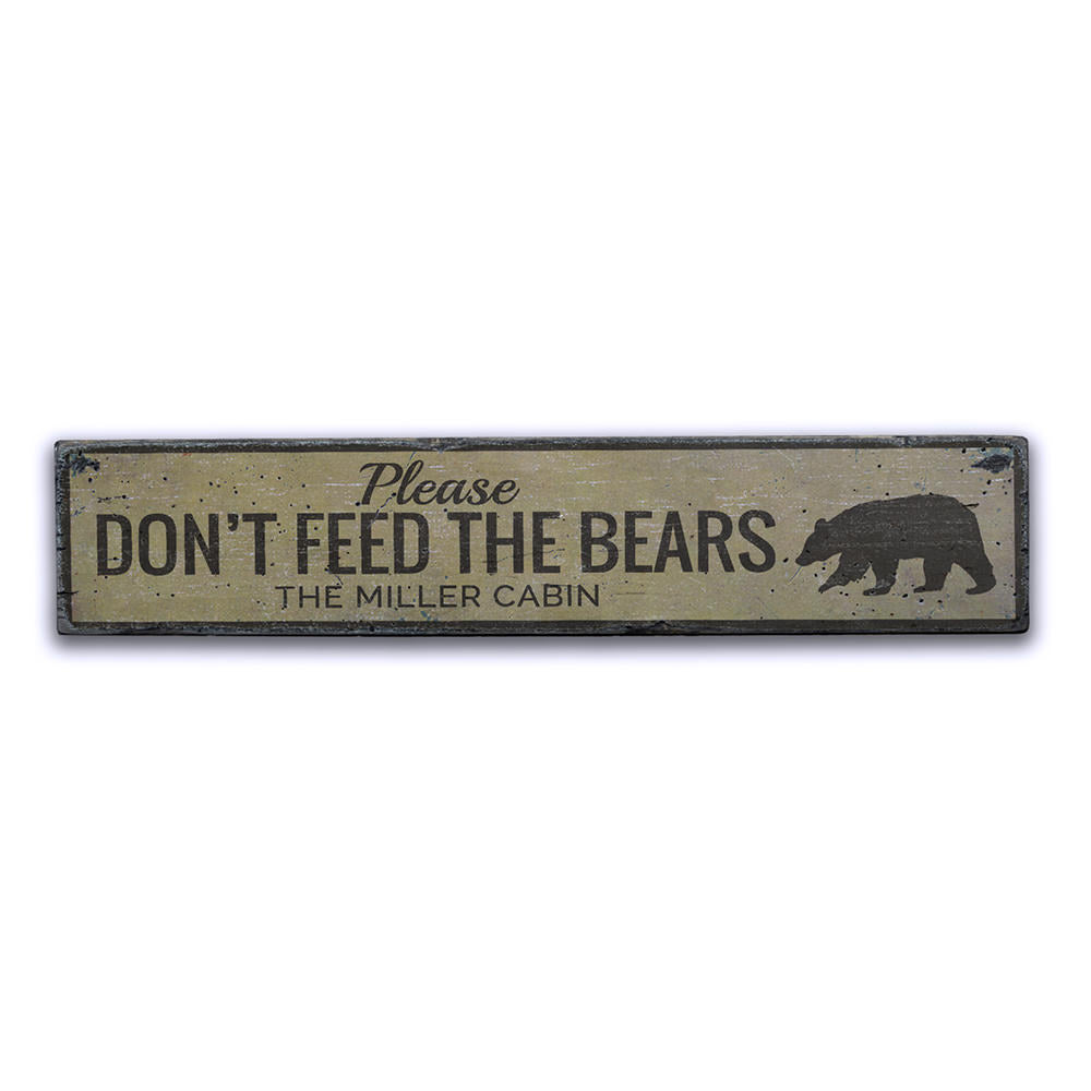 Dont Feed Bears Vintage Wood Sign