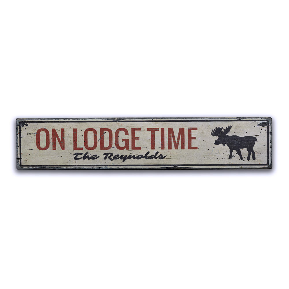 On Lodge Time Vintage Wood Sign