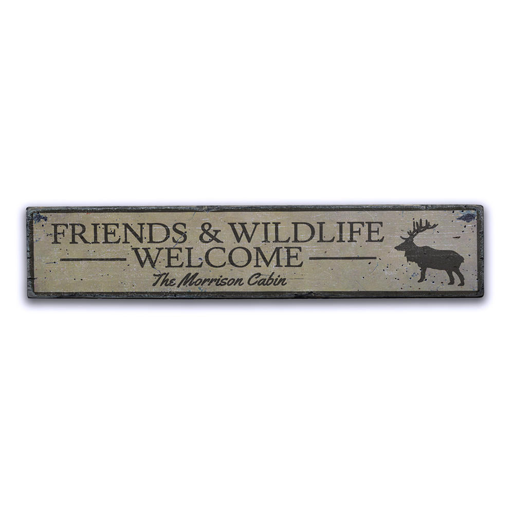 Friends & Wildlife Welcome Vintage Wood Sign