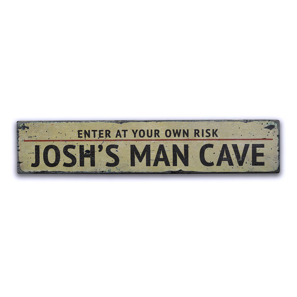 Man Cave Entrance Warning Vintage Wood Sign