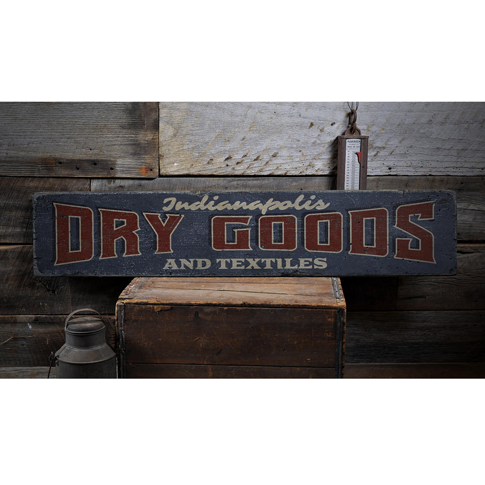 Dry Goods and Textiles Vintage Wood Sign