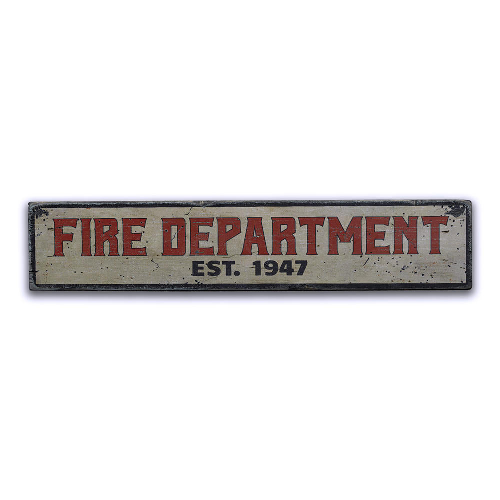 Fire Department Est Date Vintage Wood Sign