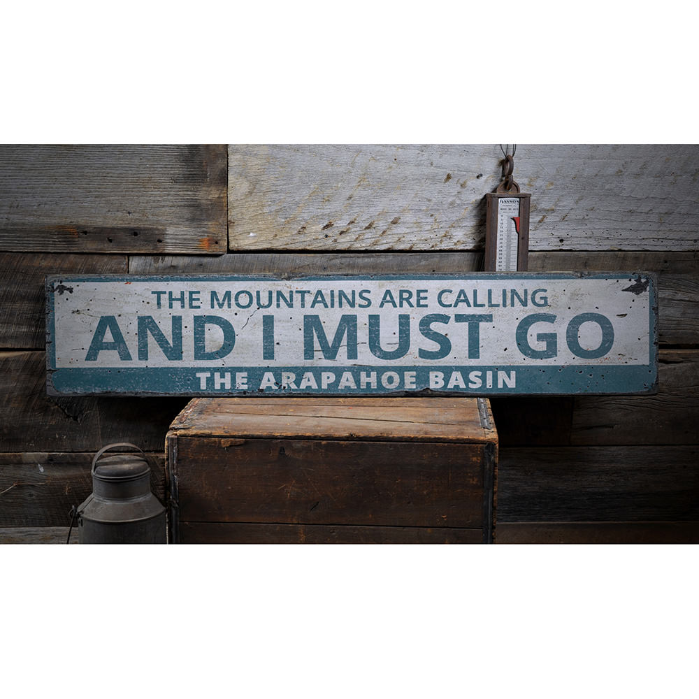 The Mountains Are Calling and I Must Go Vintage Wood Sign