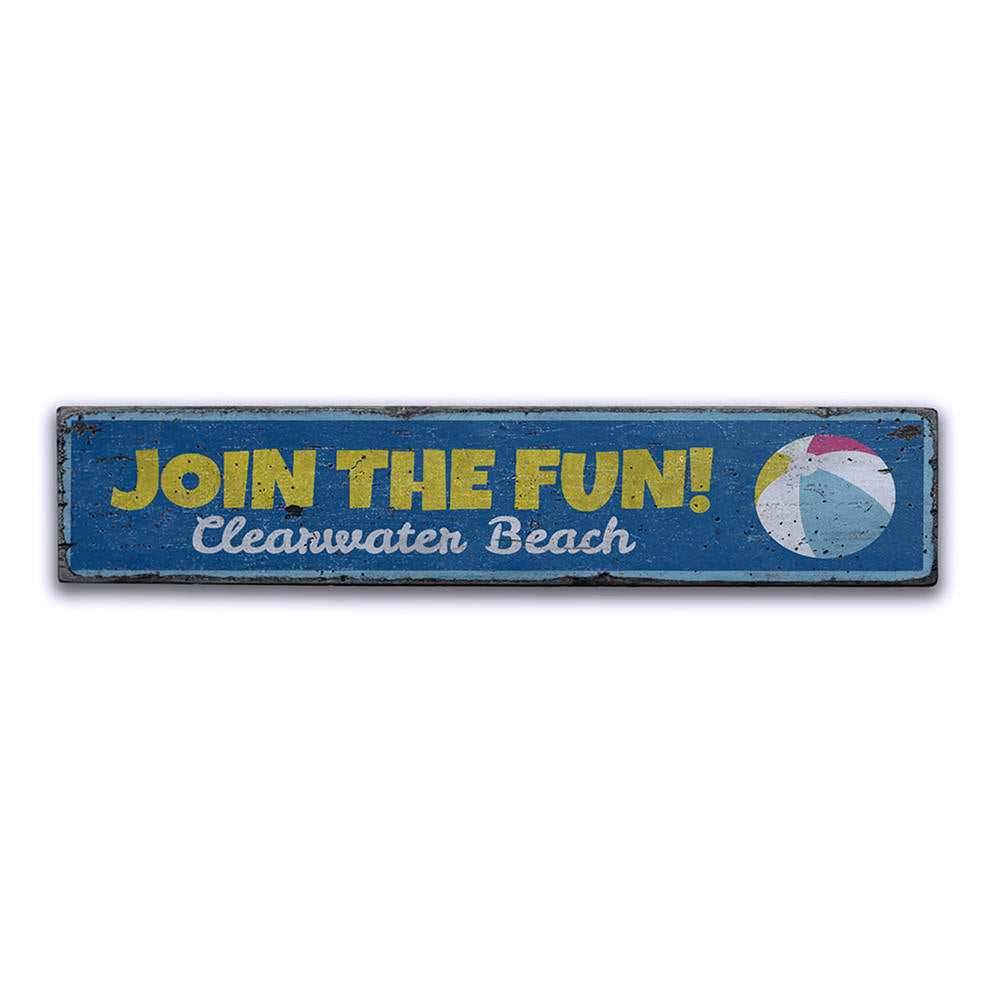 Join the Fun Vintage Wood Sign