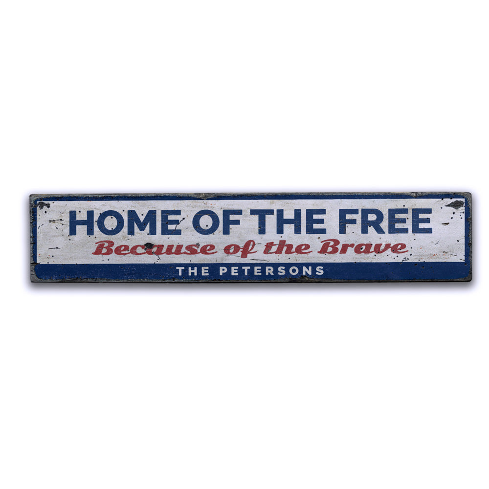 Home of the Free Vintage Wood Sign