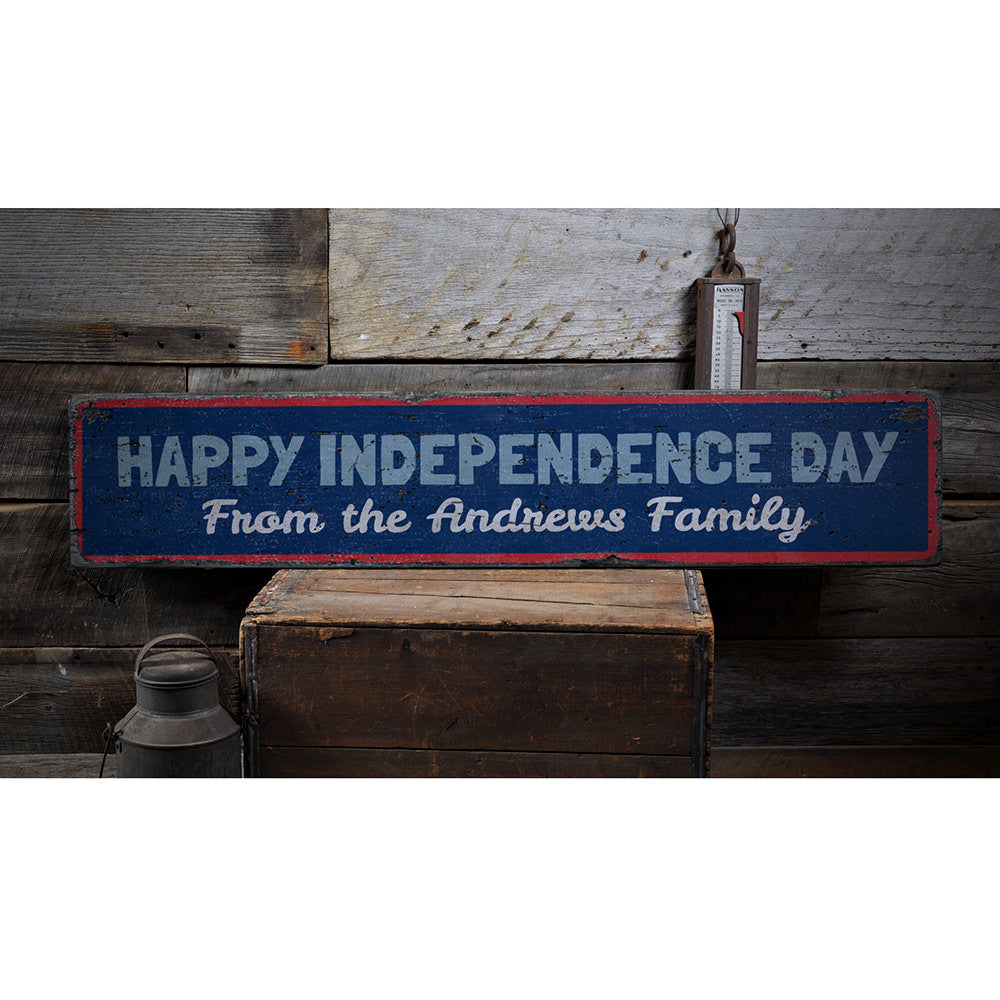 Happy Independence Day Family Vintage Wood Sign