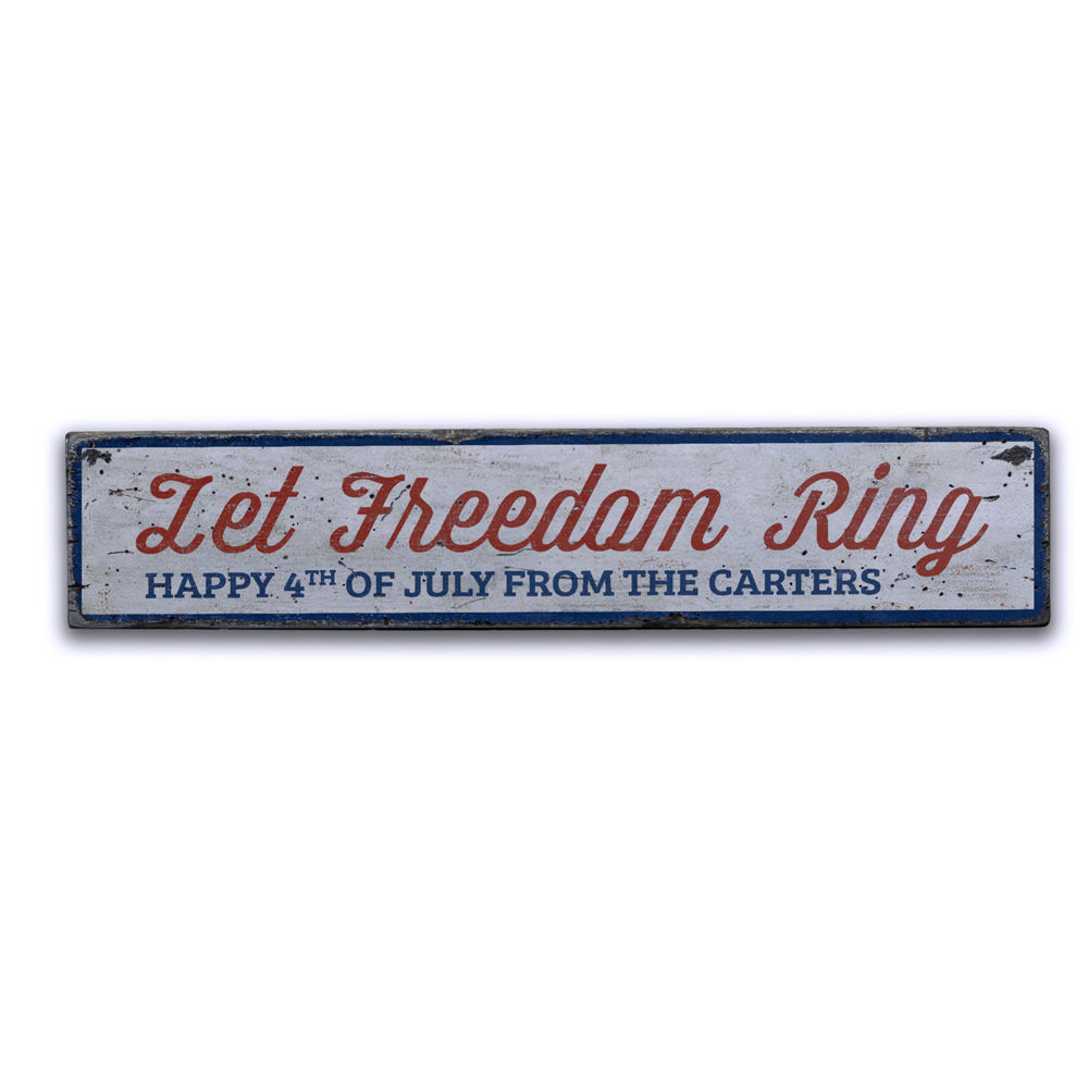 Let Freedom Ring Vintage Wood Sign