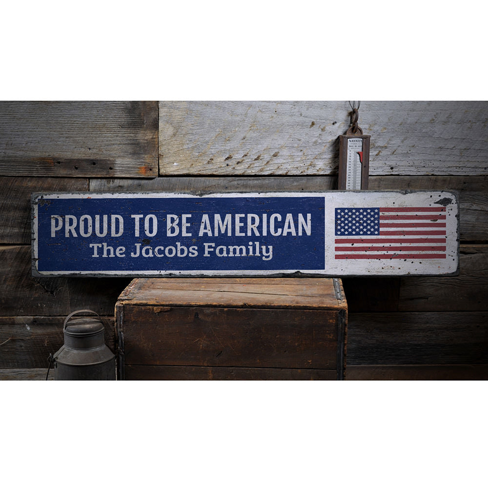 Proud American Vintage Wood Sign