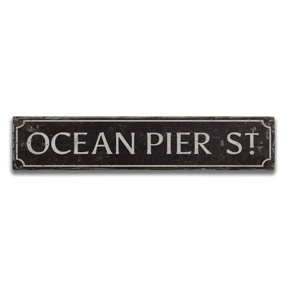 Ocean Pier Street Vintage Wood Sign