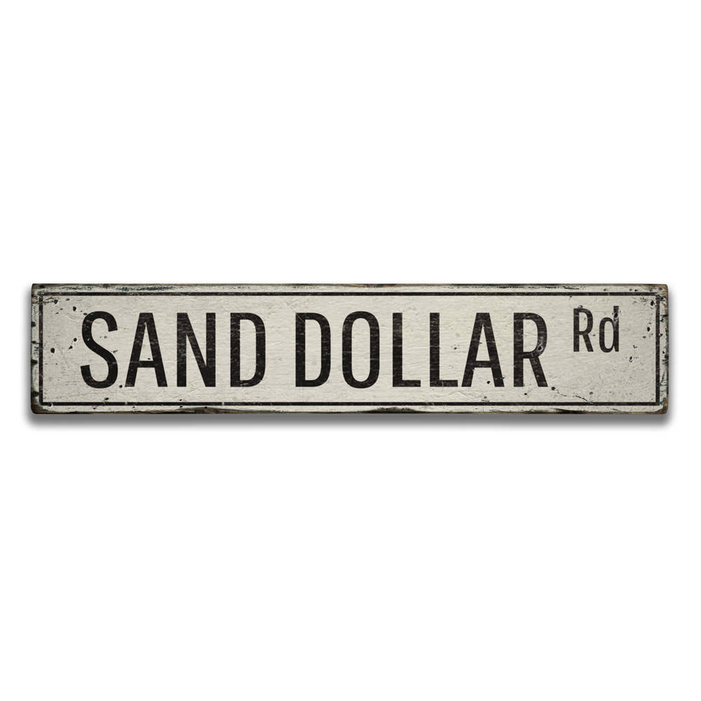 Sand Dollar Road Vintage Wood Sign