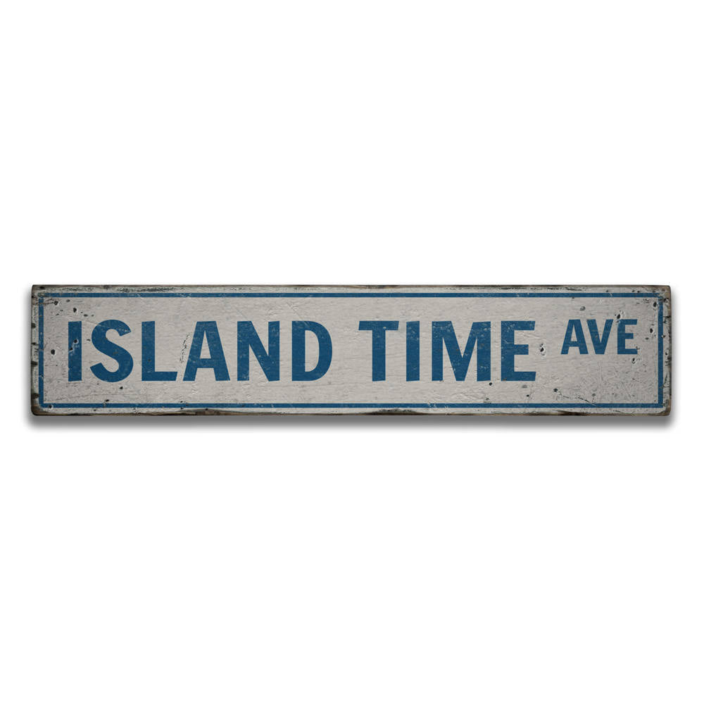 Island Time Avenue Vintage Wood Sign
