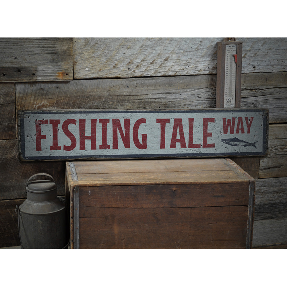 Fishing Tale Way Vintage Wood Sign