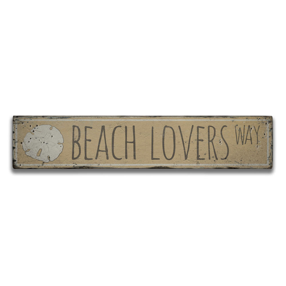 Beach Lovers Way Vintage Wood Sign