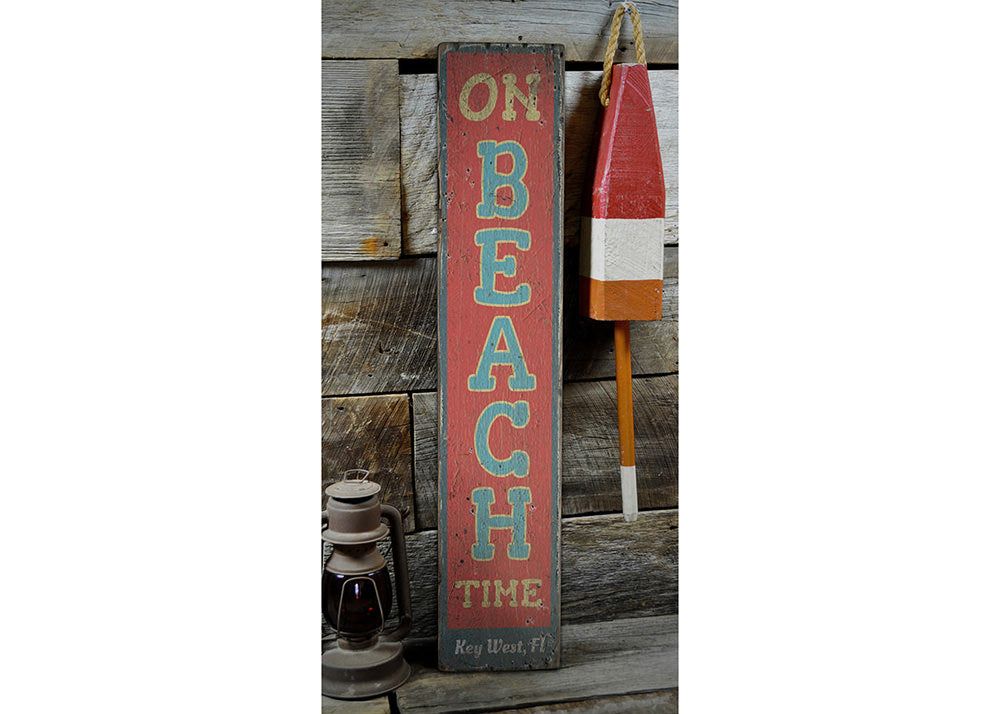 On Beach Time Vertical Rustic Wood Sign
