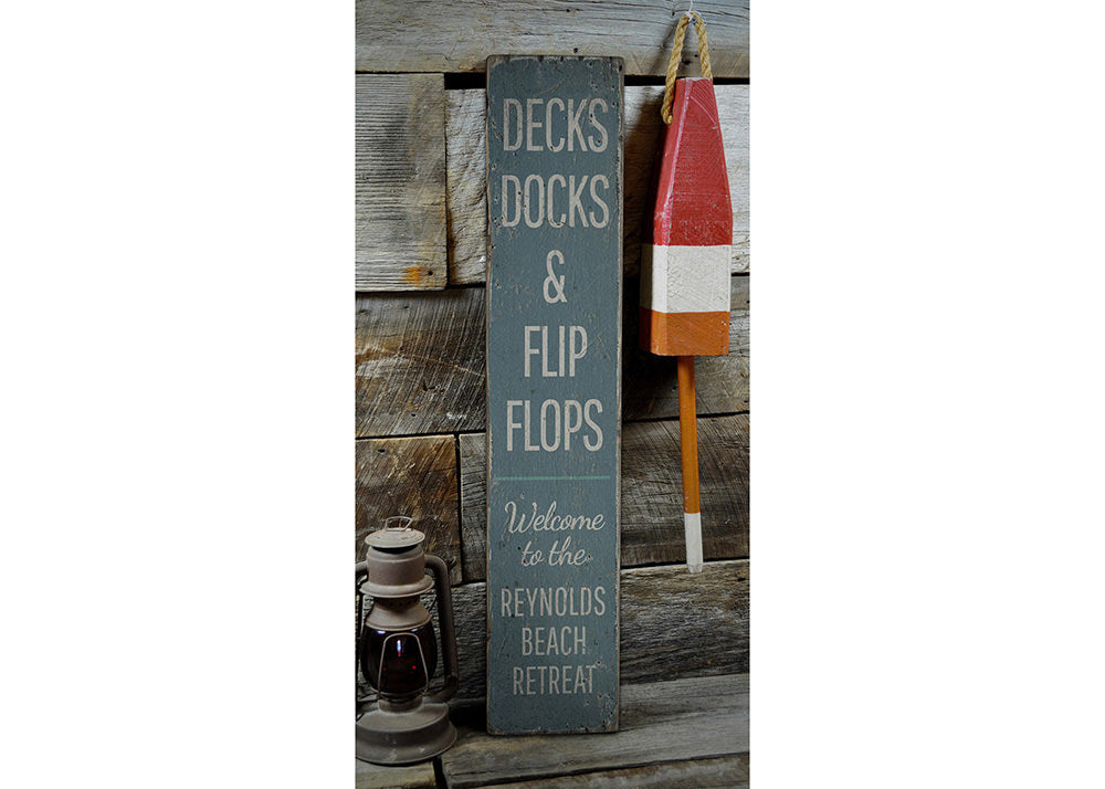 Decks Docks & Flip Flops Vertical Rustic Wood Sign