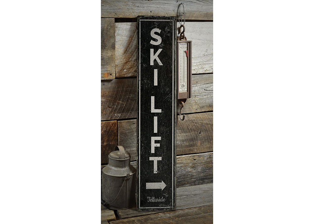 Ski Lift Vertical Rustic Wood Sign