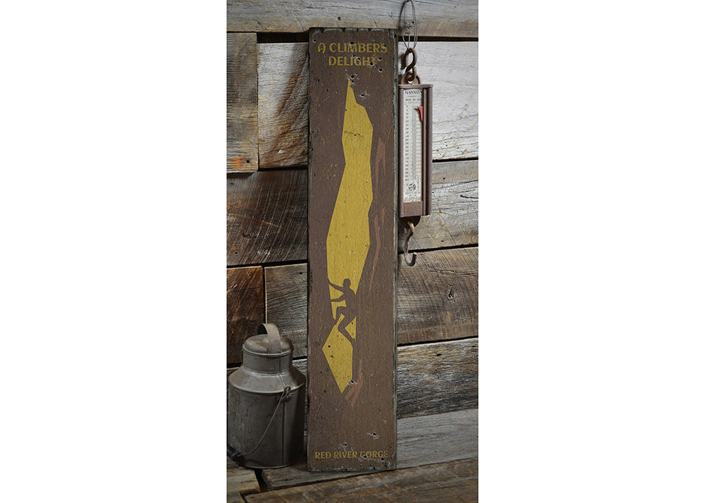 Climbers Delight Rustic Wood Sign