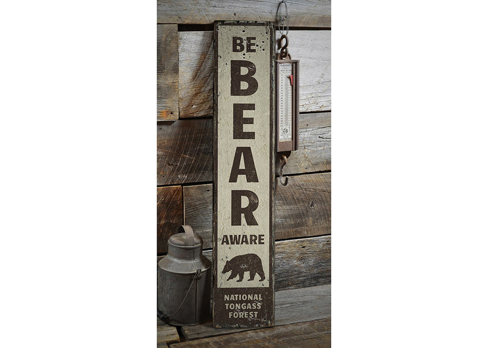 Be Bear Aware Vertical Rustic Wood Sign