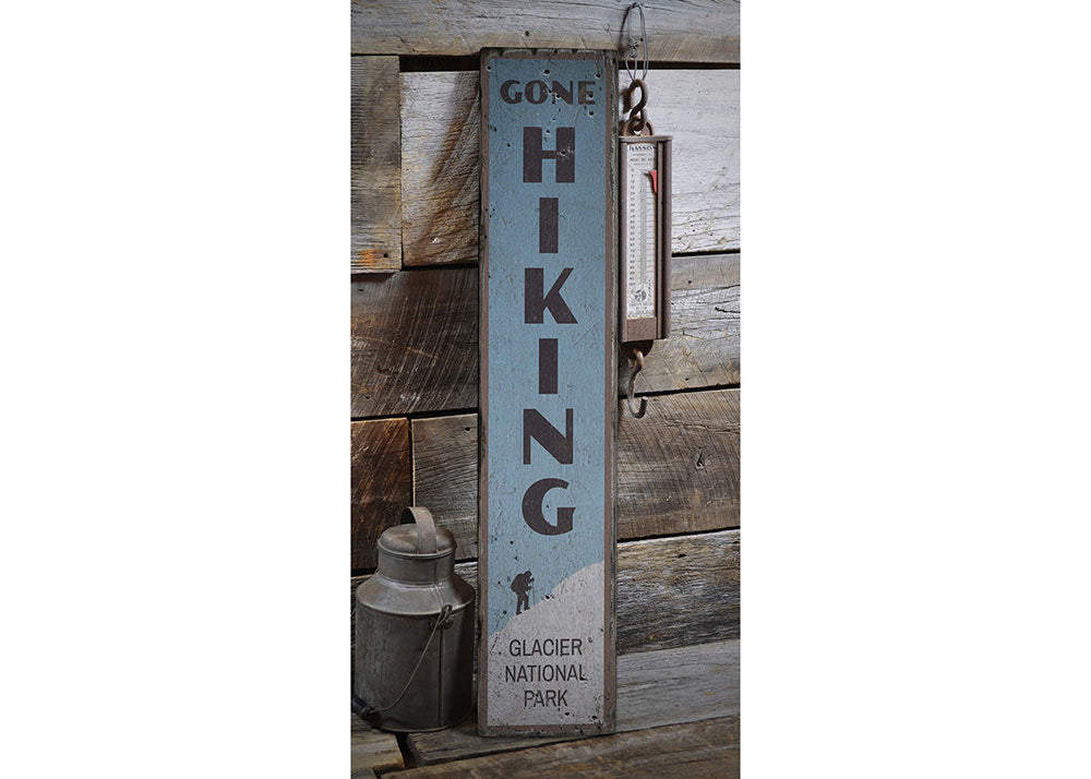 Gone Hiking Vertical Rustic Wood Sign