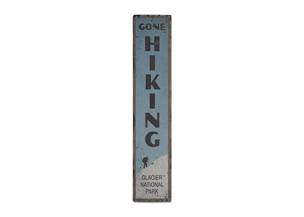 Gone Hiking Vertical Rustic Wood Sign