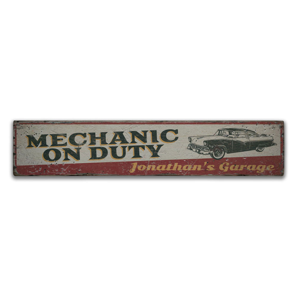 Mechanic On Duty Vintage Wood Sign