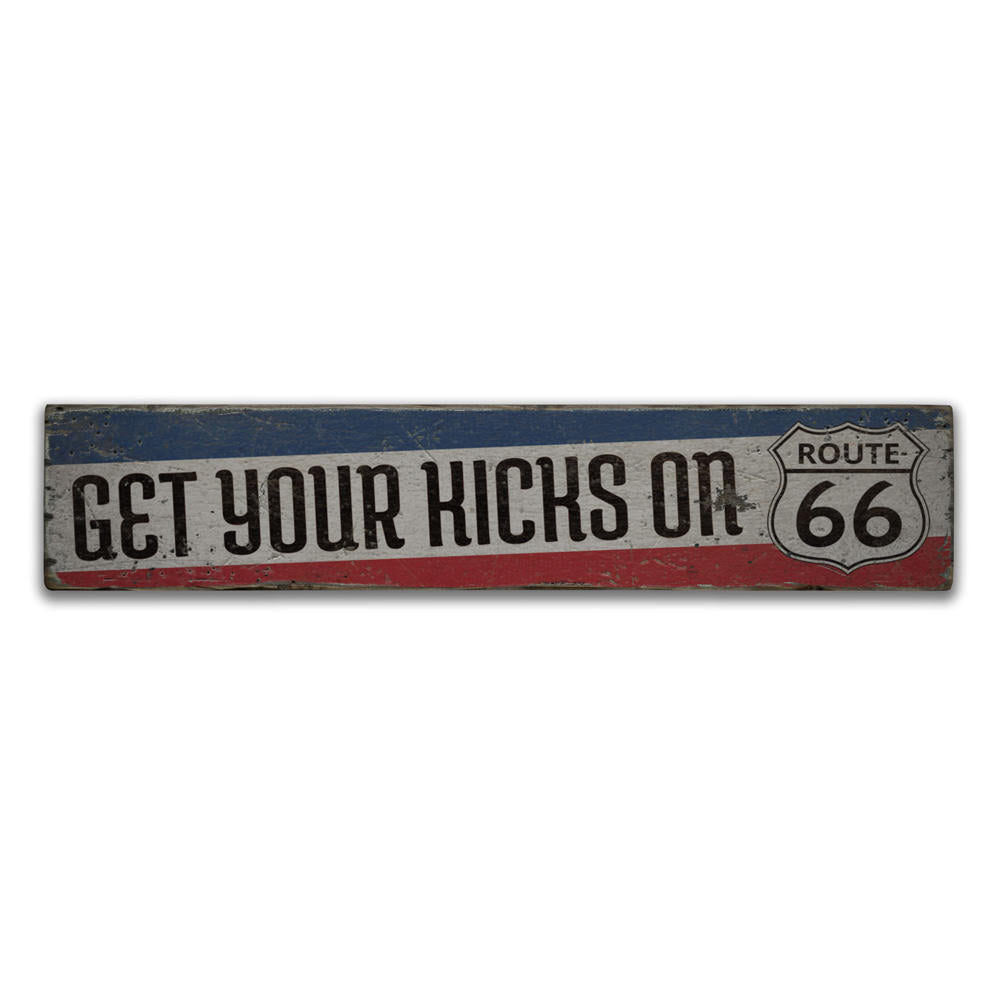Get Your Kicks Route 66 Vintage Wood Sign