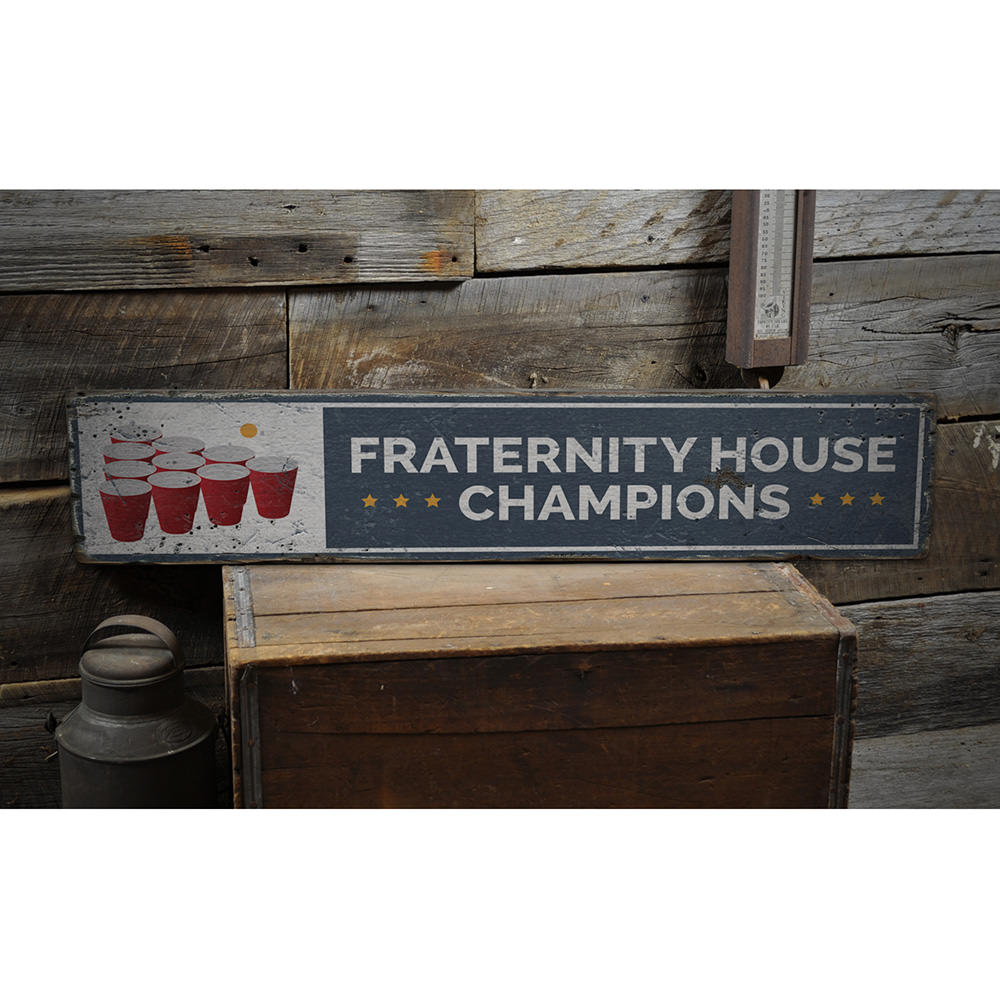 Fraternity House Champs Vintage Wood Sign