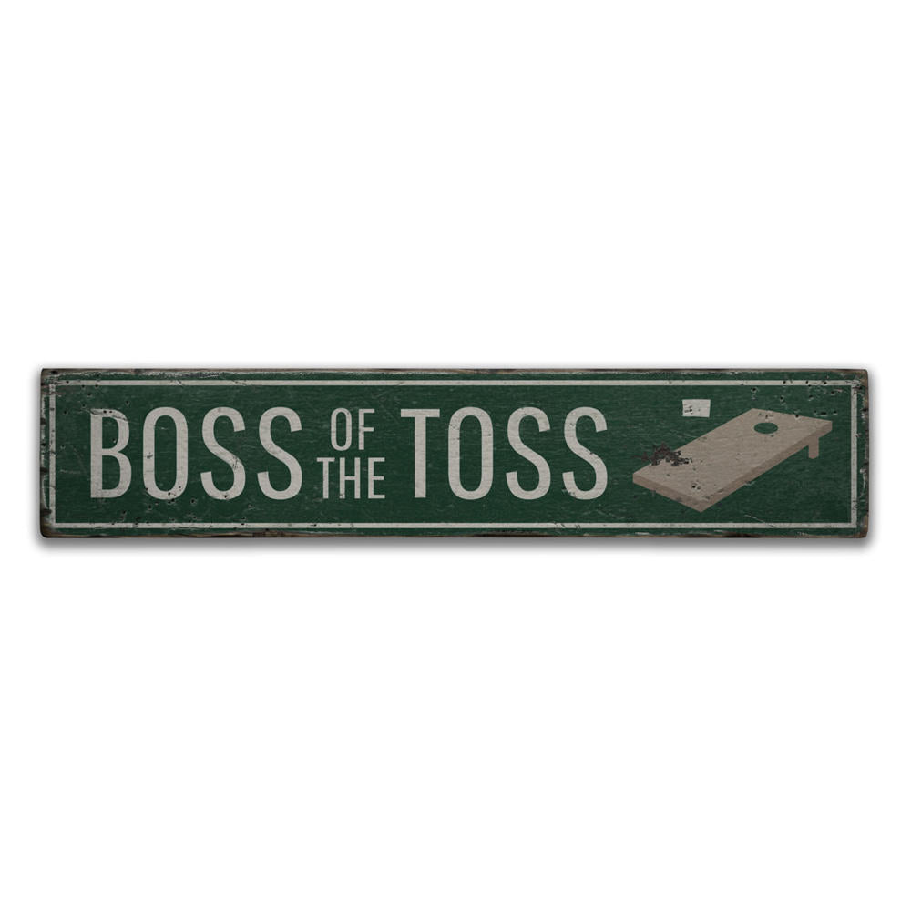 Boss of the Toss Vintage Wood Sign