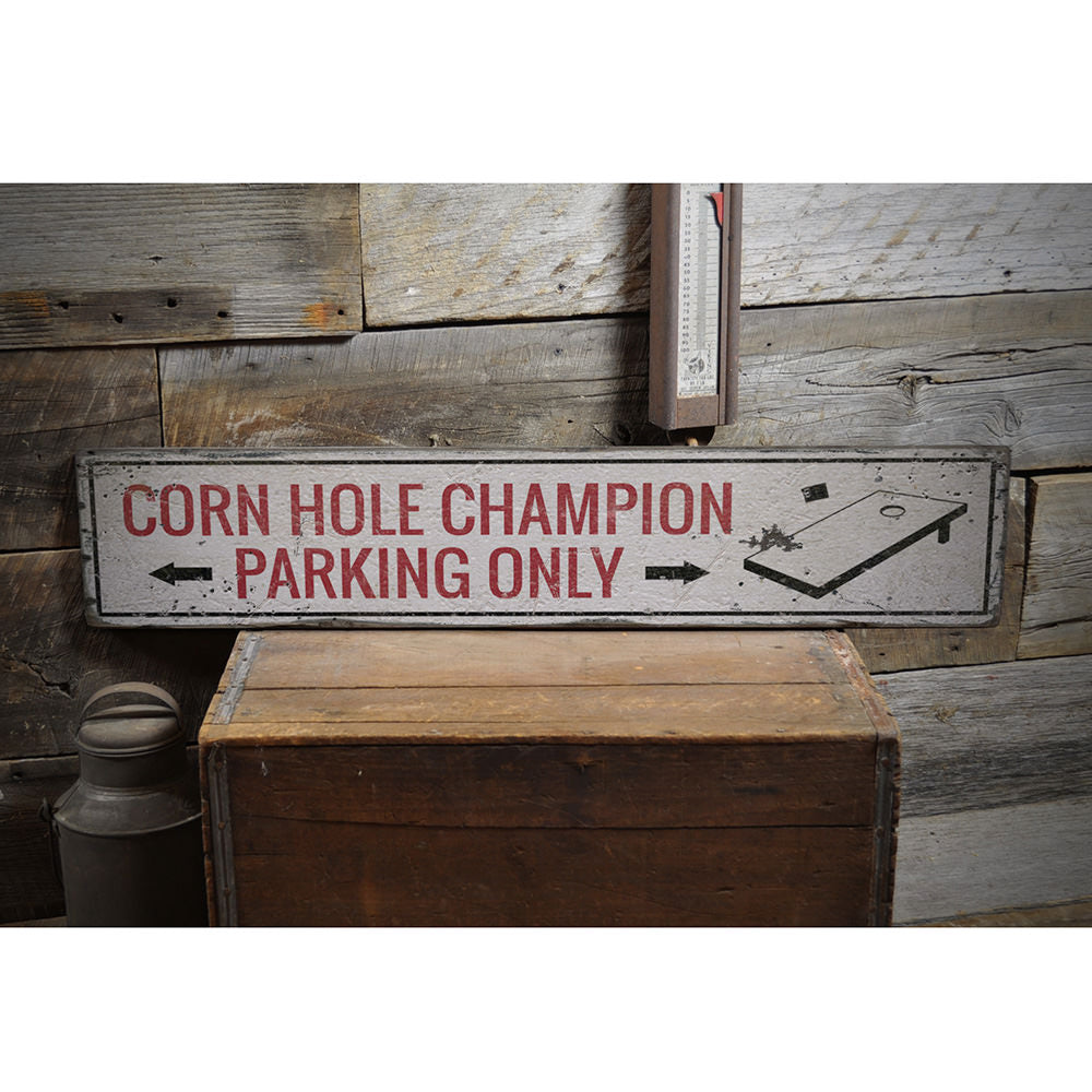 Corn Hole Champion Parking Vintage Wood Sign