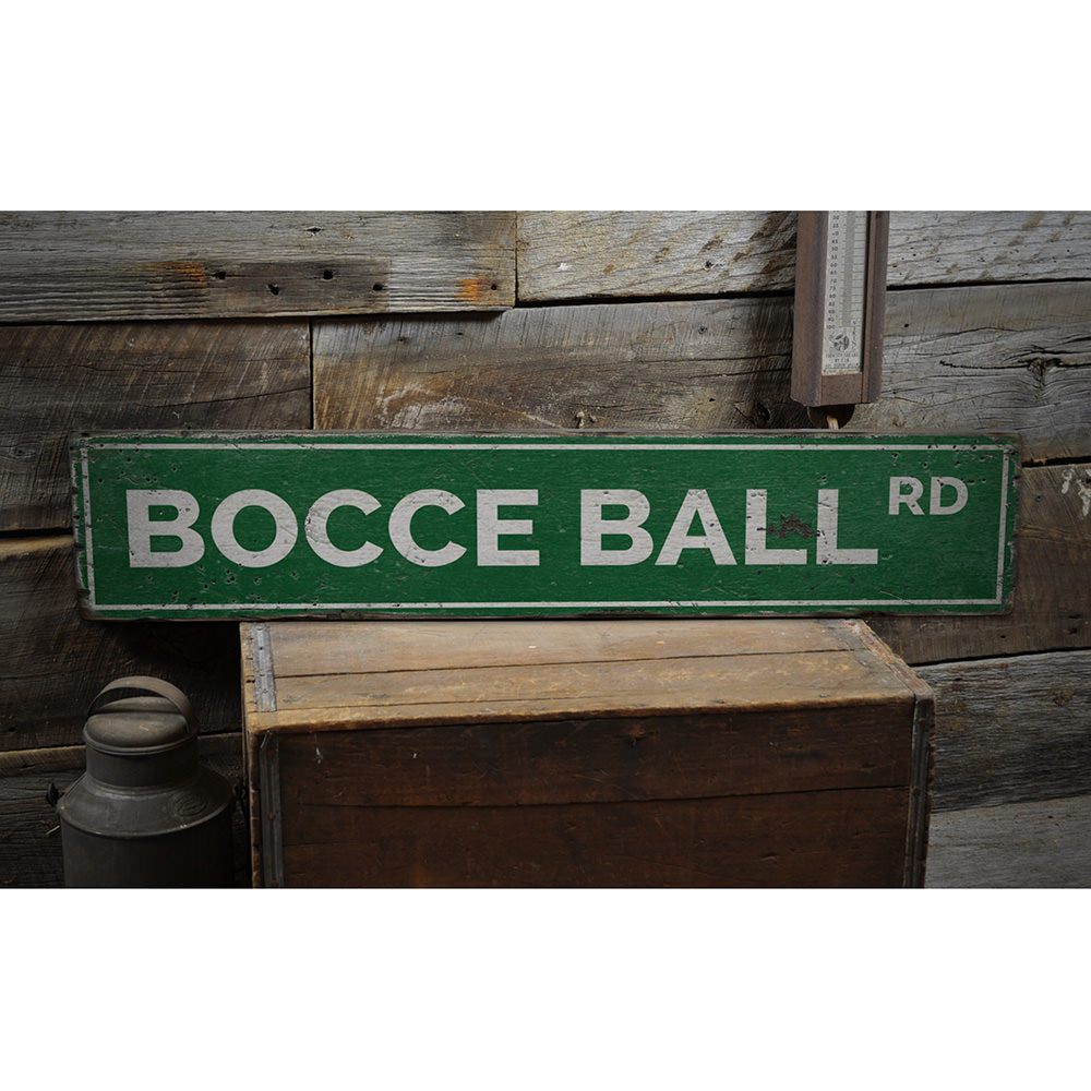 Bocce Ball Road Vintage Wood Sign