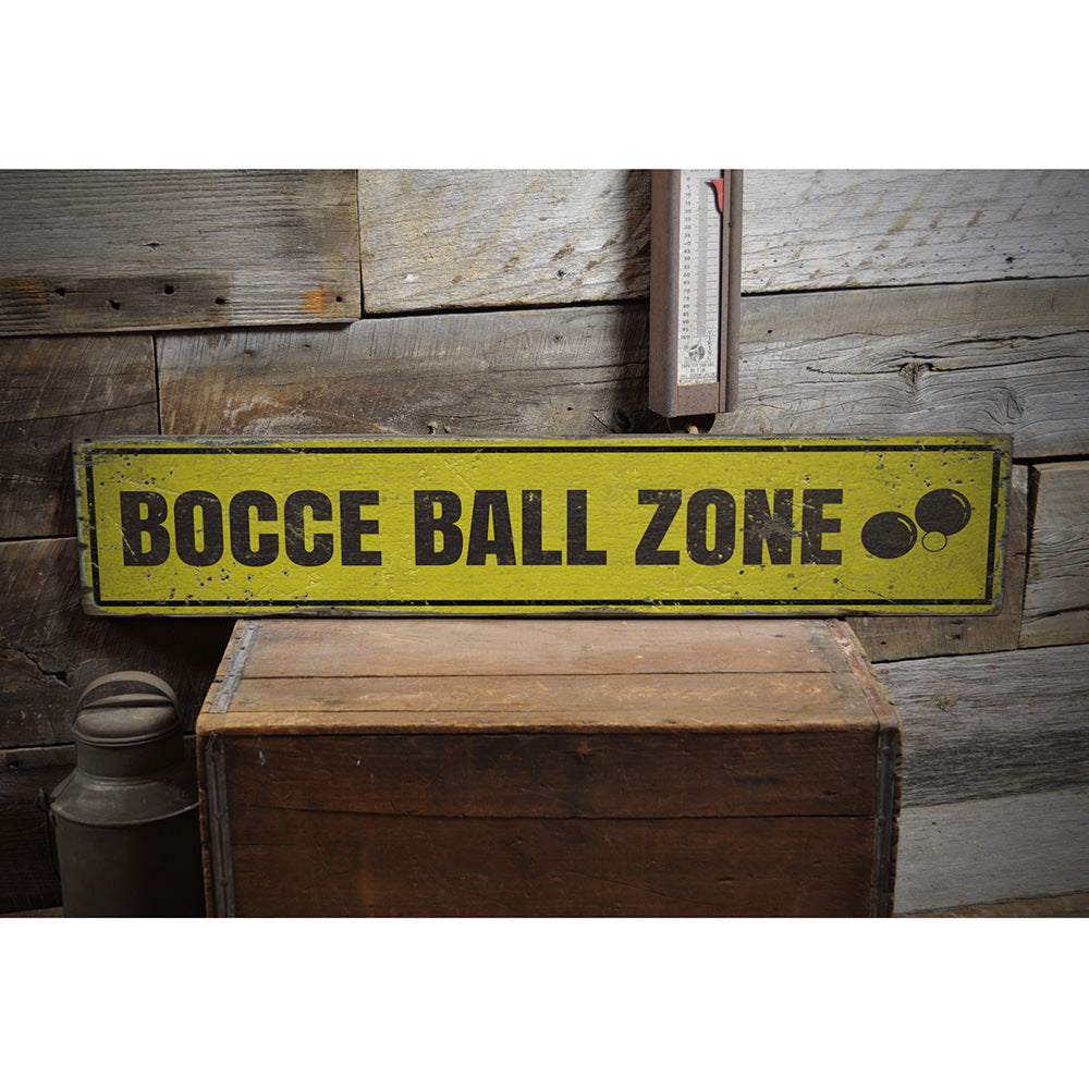 Bocce Ball Zone Vintage Wood Sign