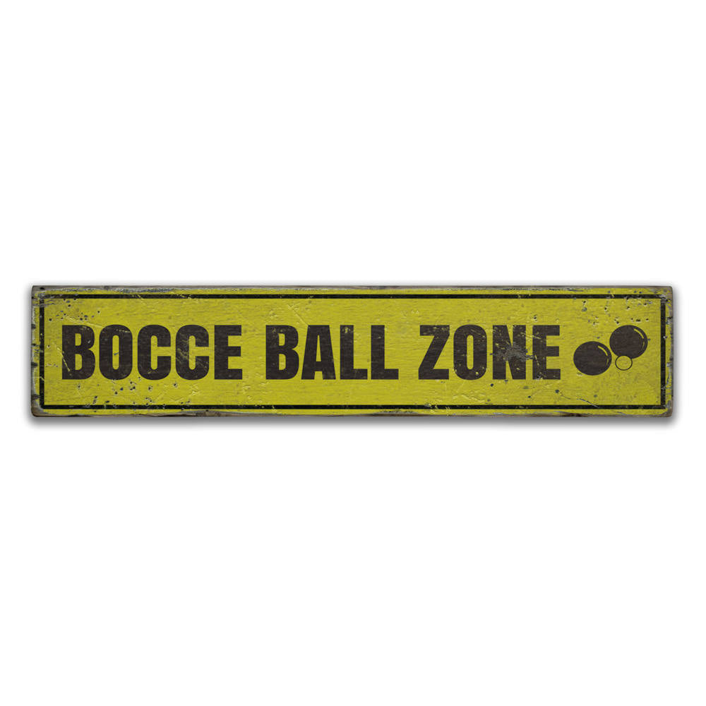 Bocce Ball Zone Vintage Wood Sign