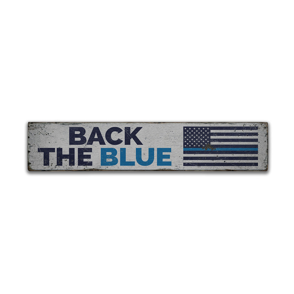 Back the Blue Flag Rustic Wood Sign