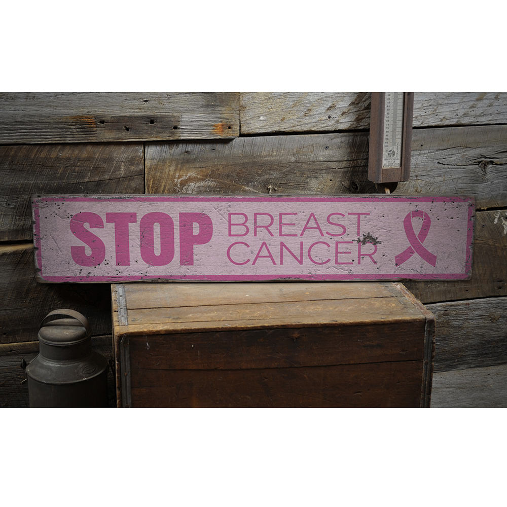 Stop Breast Cancer Vintage Wood Sign