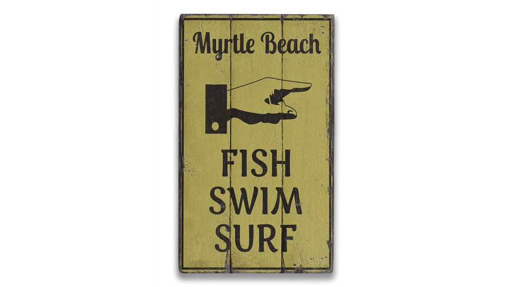 Fish Swim Surf Beach Rustic Wood Sign