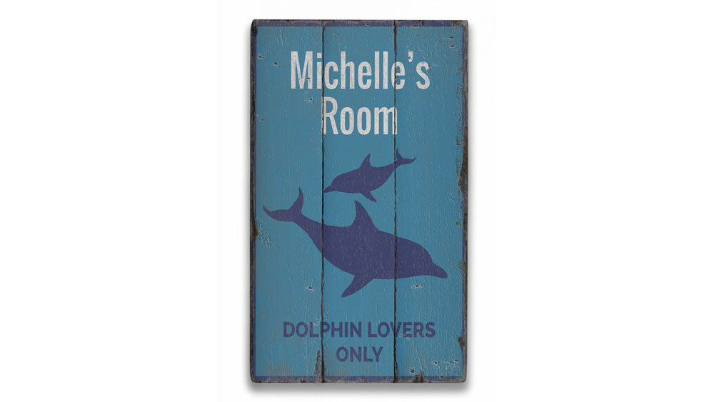 Dolphin Lovers Only Rustic Wood Sign