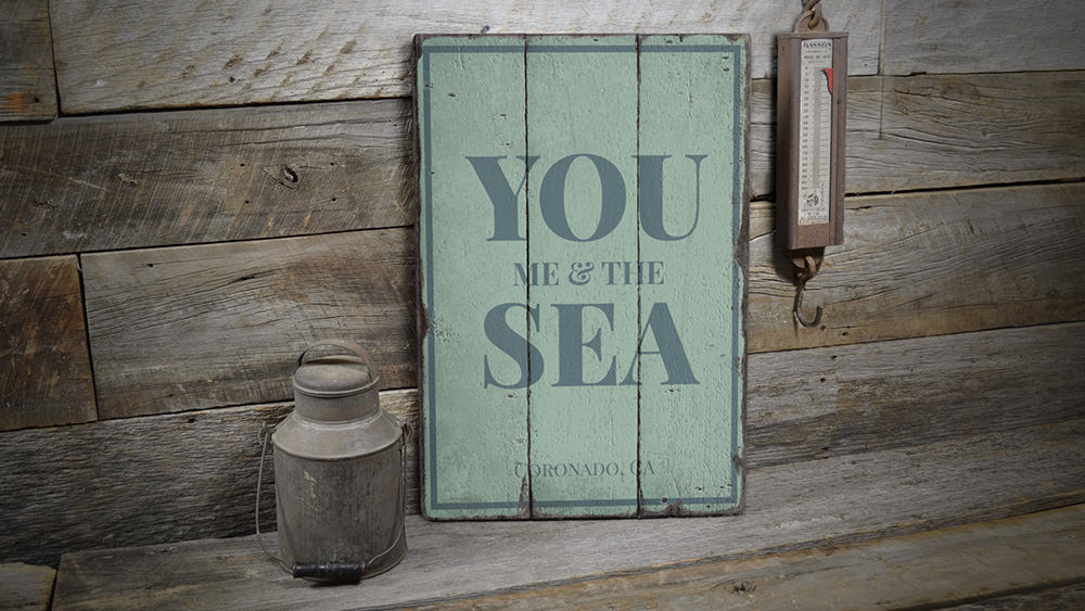 You Me & The Sea Vintage Wood Sign