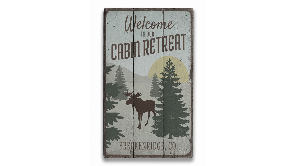 Welcome To Our Cabin Retreat Rustic Wood Sign