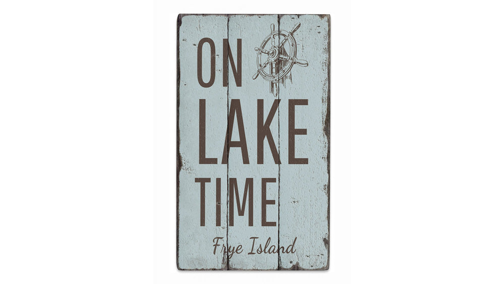 On Lake Time Wheel Rustic Wood Sign