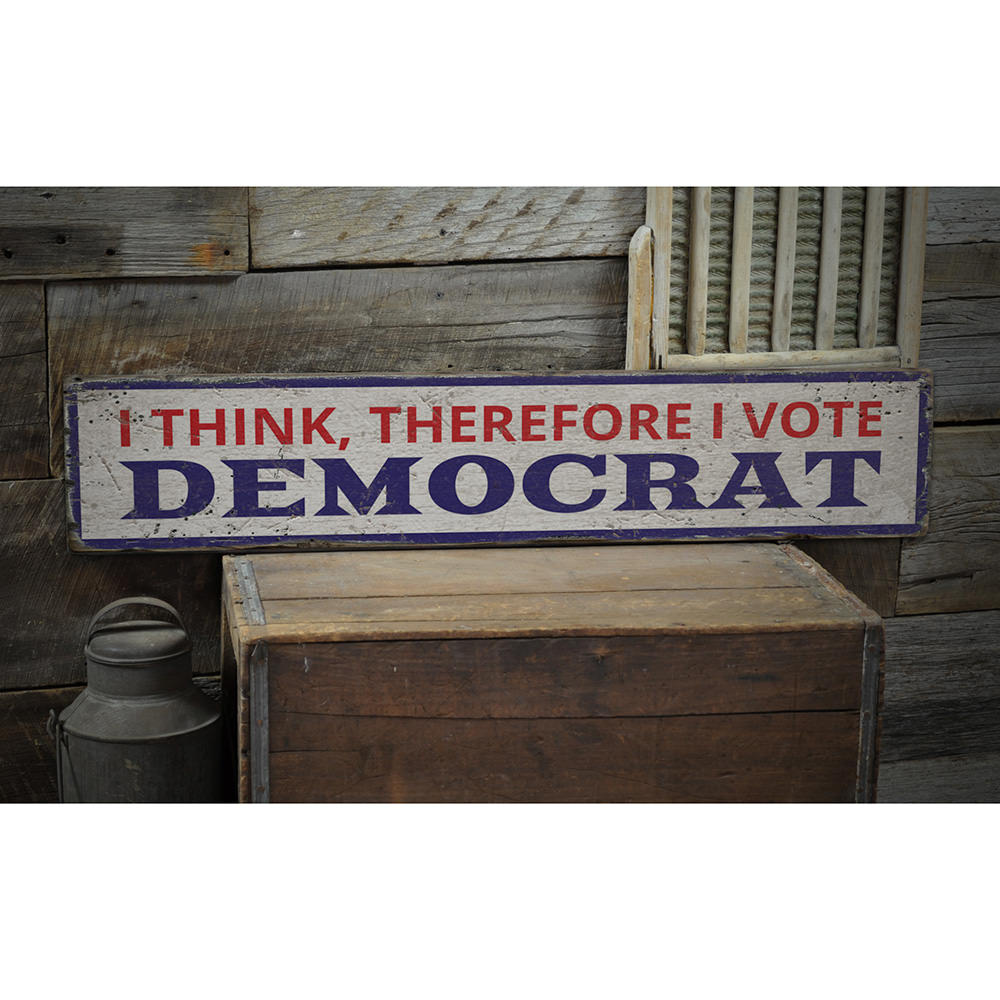 I Vote Democrat Vintage Wood Sign
