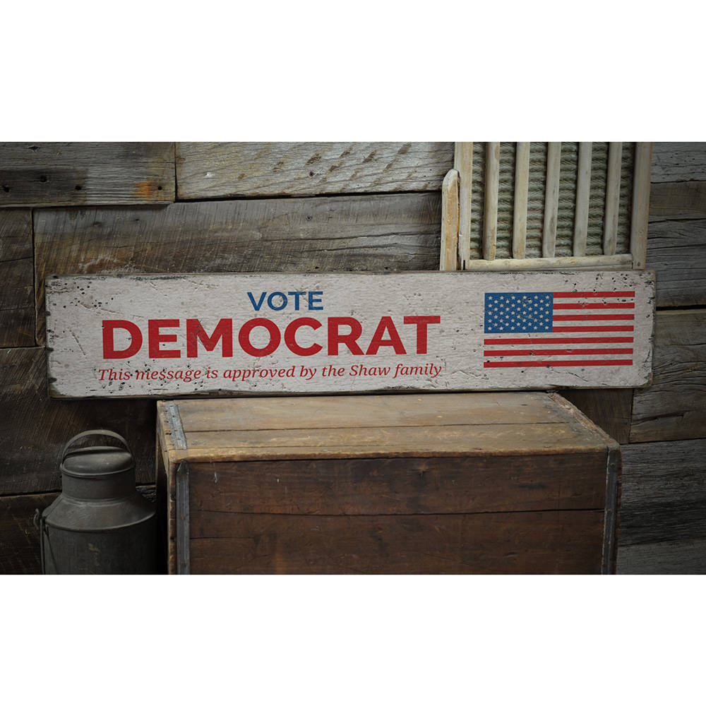 Vote Democrat Vintage Wood Sign