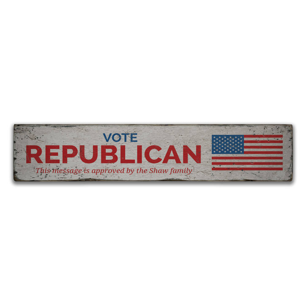 Vote Republican Vintage Wood Sign