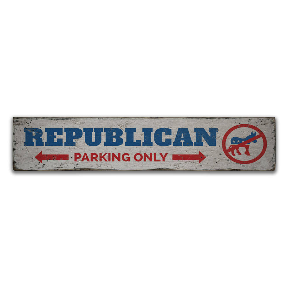 Republican Parking Vintage Wood Sign