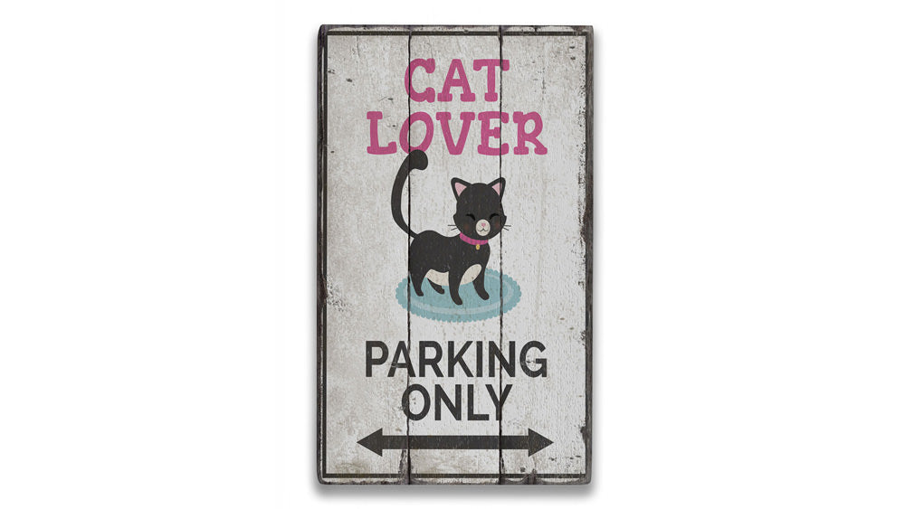 Cat Lover Parking Rustic Wood Sign
