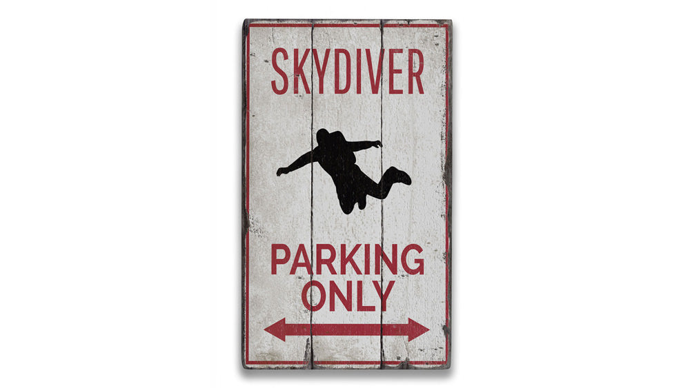 Skydiver Parking Rustic Wood Sign