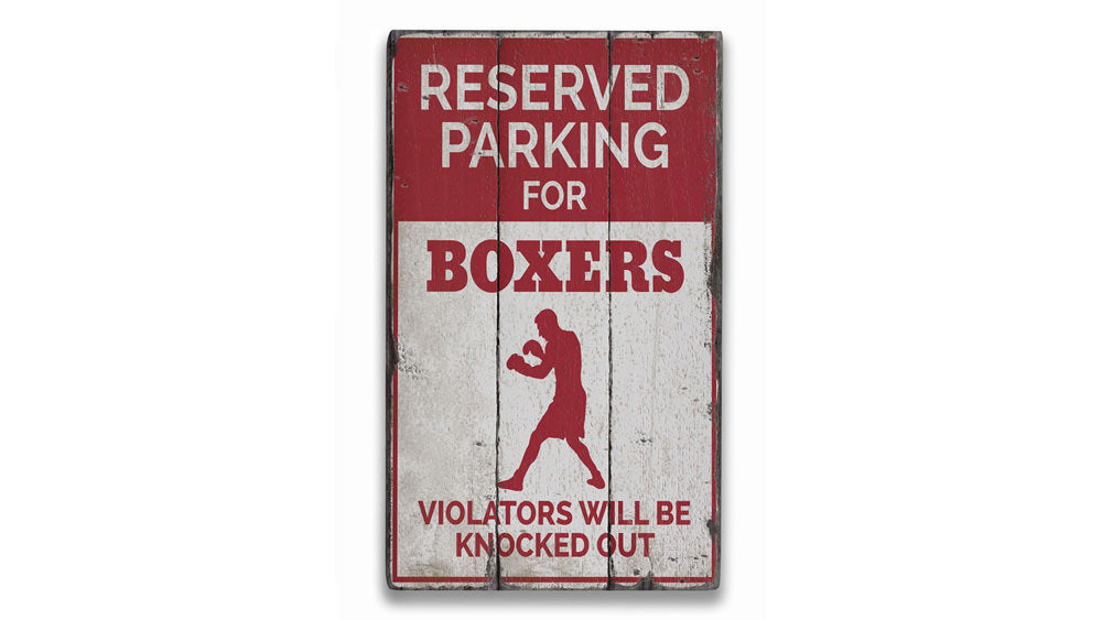 Boxer Parking Only Rustic Wood Sign