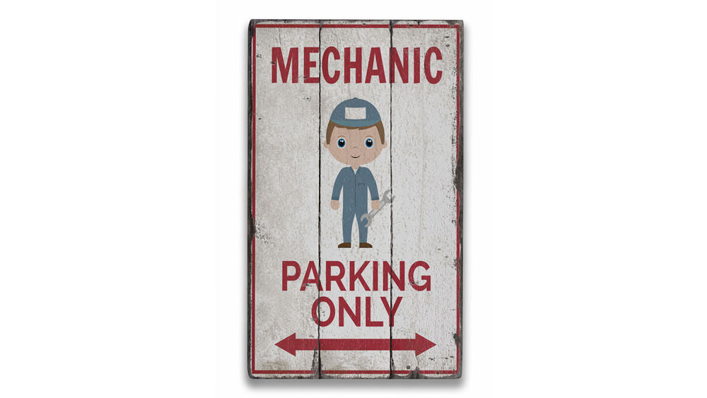 Mechanic Parking Rustic Wood Sign